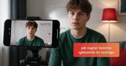 Przewodnik po self-tape – Jak nagrać świetne zgłoszenie do castingu